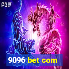 9096 bet com